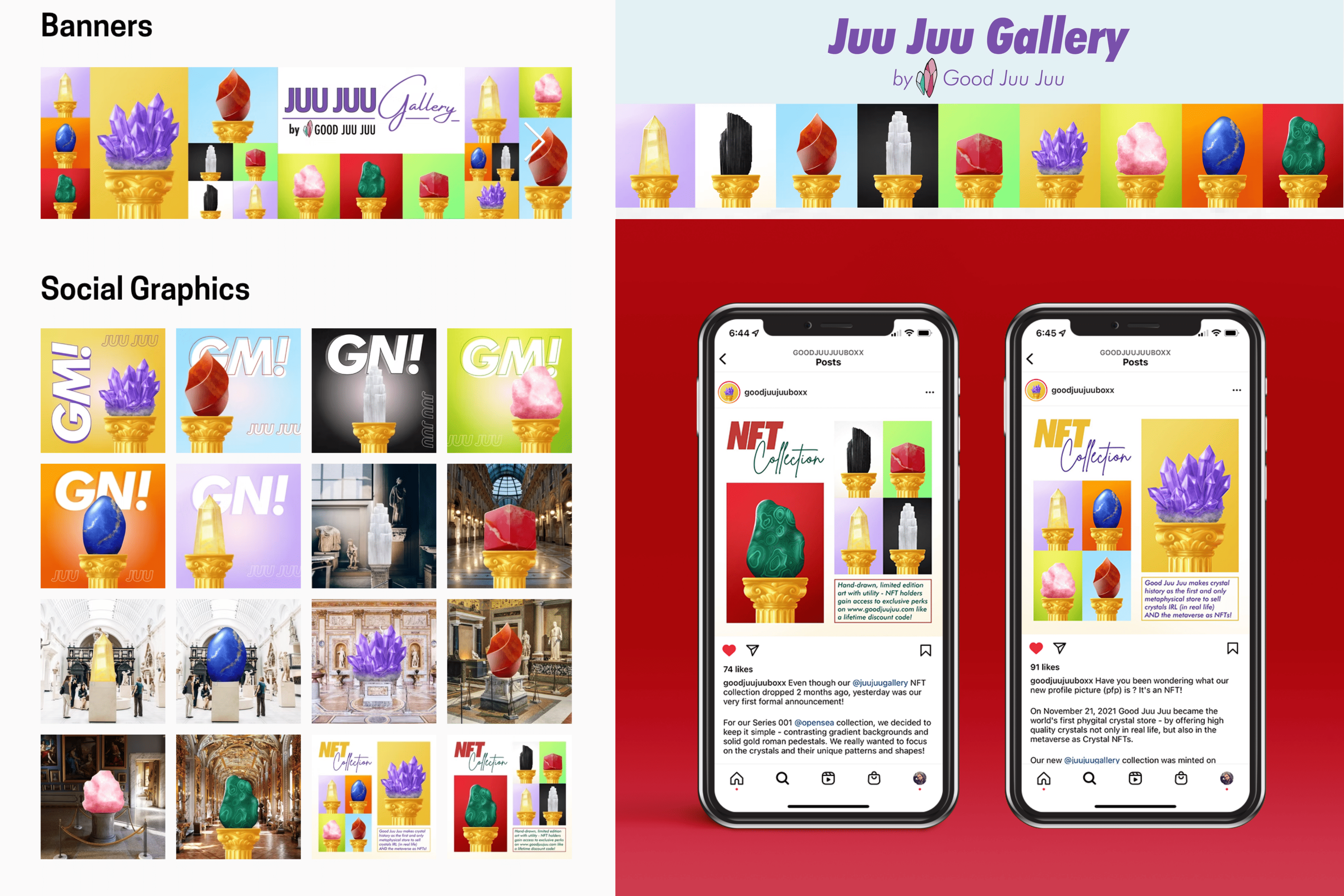 Juu Juu Gallery NFT campaign by Good Juu Juu: banners, GM and GN social graphics, and Instagram announcement mockups featuring crystals on gold pedestals